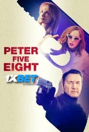 Peter Five Eight 2024 Hindi Dubbed (Voice Over) WEBRip 720p HD Hindi-Subs Online Stream