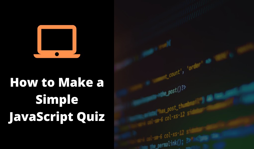 how-to-make-a-simple-javascript-quiz