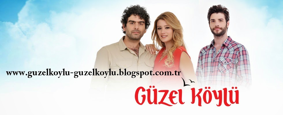 GÜZEL KÖYLÜ STAR TV DİZİ