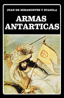 BA  35 Armas Antarticas x Juan de Miramontes y Zuazola