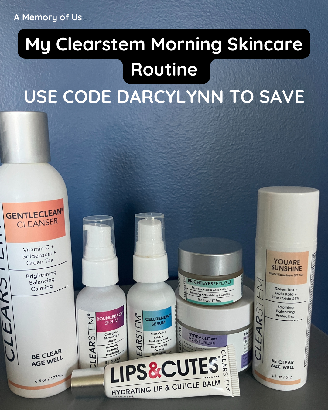 Morning Skincare Routine with Clearstem | Clearstem Discount Code | Clearstem Promo Code | Clearstem Skincare Promo Code | Clearstem Skincare Discount Code | A Memory of Us | Acne Safe Skincare | Acne Fighting Morning Routine | Morning Skincare Routine for People with Acne |