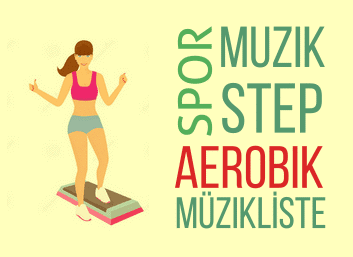 Step Aerobik Müzikleri