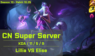 Lillia JG vs Elise - CN Super Server 10.25