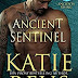 #newrelease #bookreview #fivestarread - Ancient Sentinel  by Author: Katie Reus  @katiereus