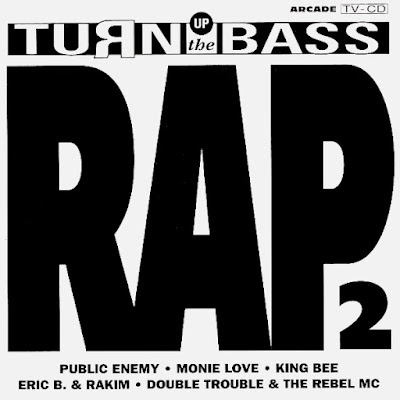 Turn Up The Bass Rap Vol. 2