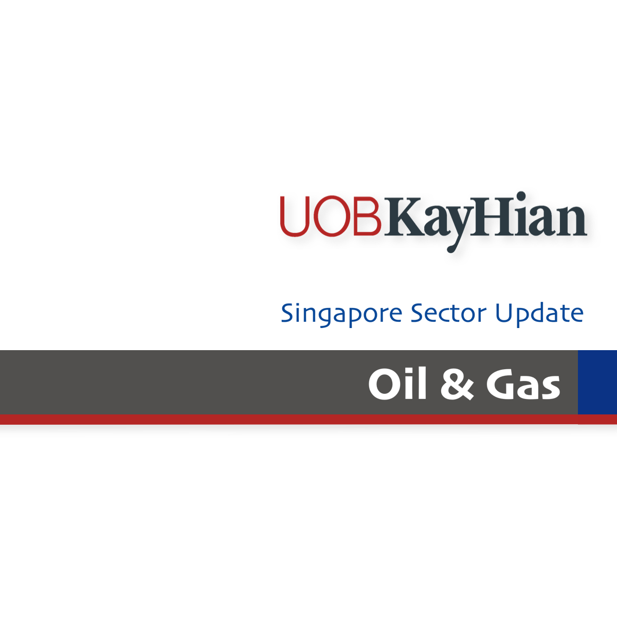 Oil & Gas Sector - UOB Kay Hian Research | SGinvestors.io