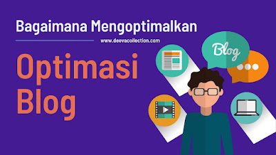 bagaimana mengoptimalkan optimasi blog