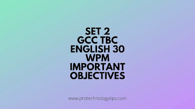 SET 2 GCC TBC English 30 WPM Important Objective Questions and Answers