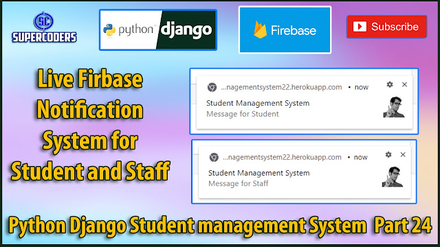 Python Django Student Management System Part 24 | Live Notification System for Staff and Student