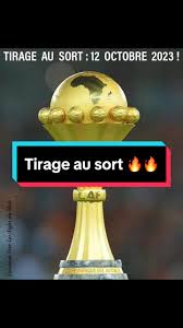 Résultat du tirage au sort CAN 2024