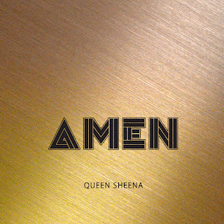 Queen Sheena - AMEN