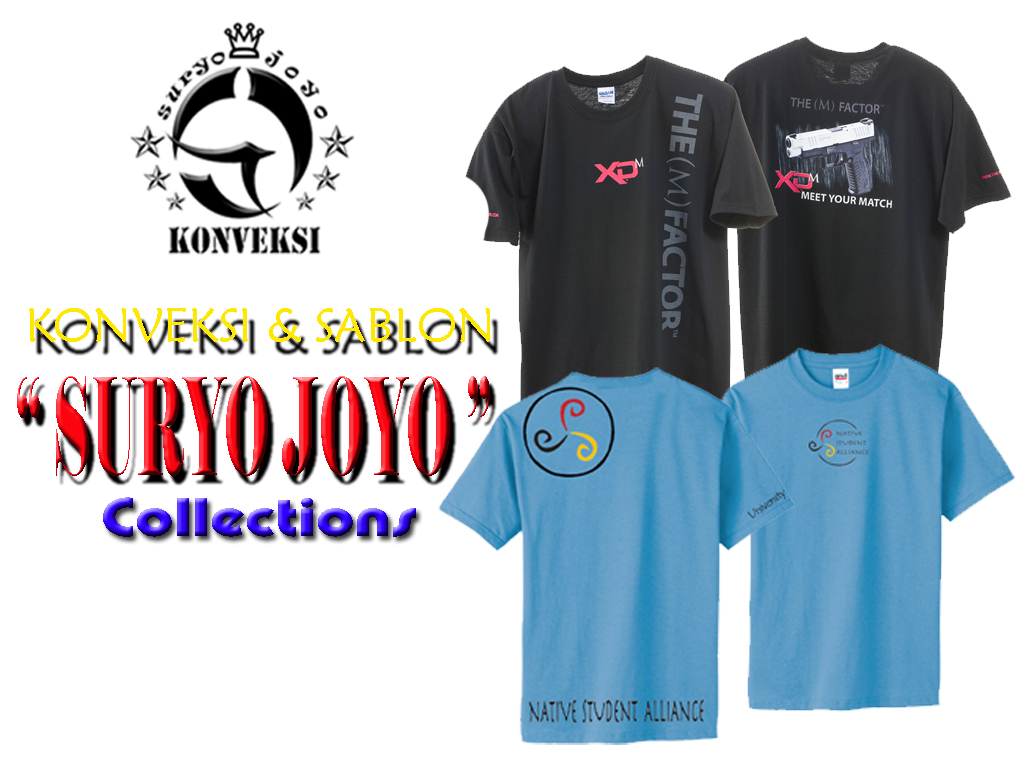 " SURYO JOYO " konveksi & sablon: SJ @ T-SHIRT Collections