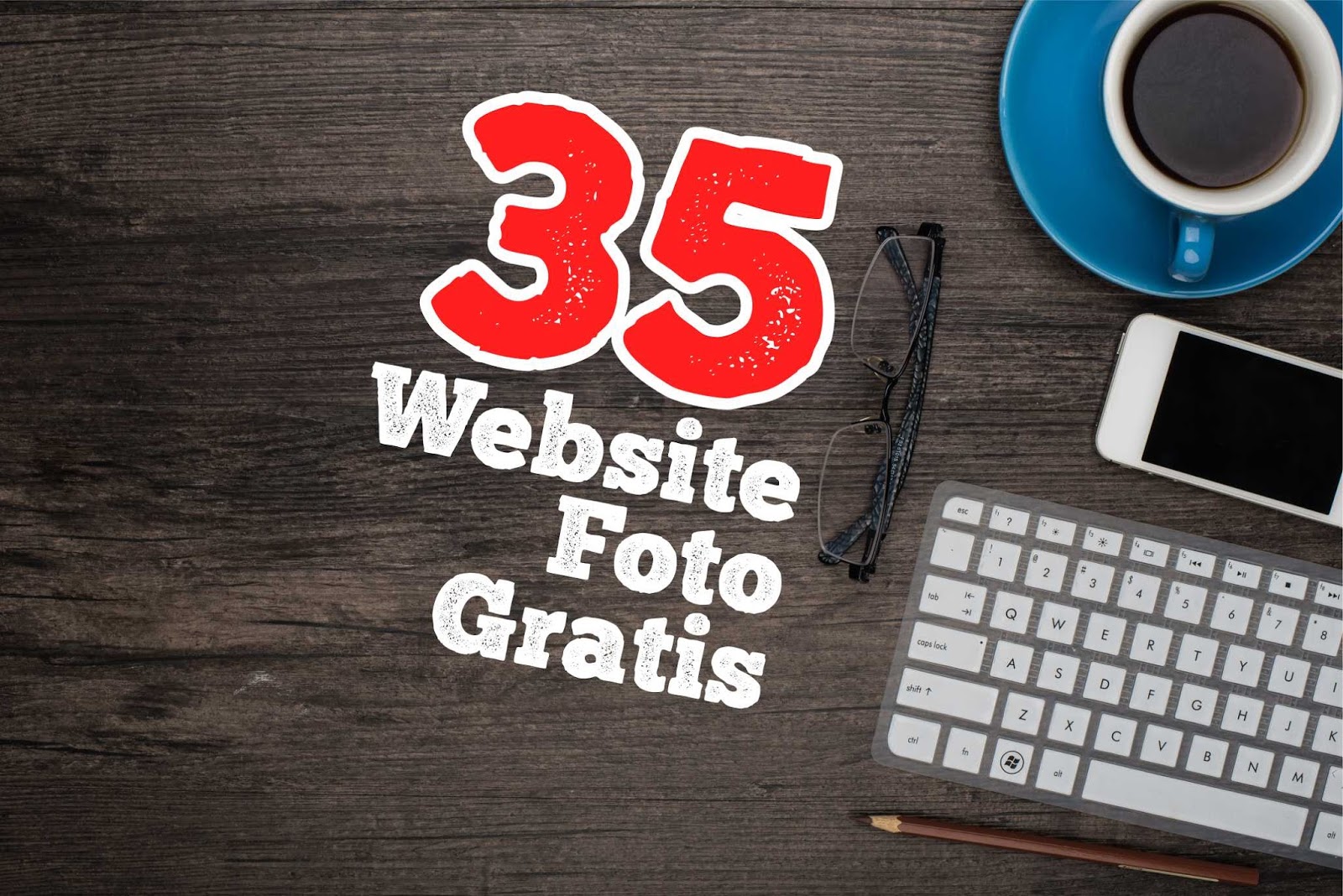 35 Website Penyedia Gambar Gratis Untuk Desainer Grafis Dan Blogger