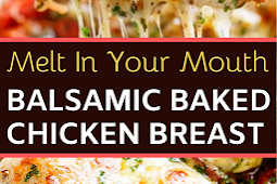 Balsamic Baked Chicken Breast With Mozzarella Cheese