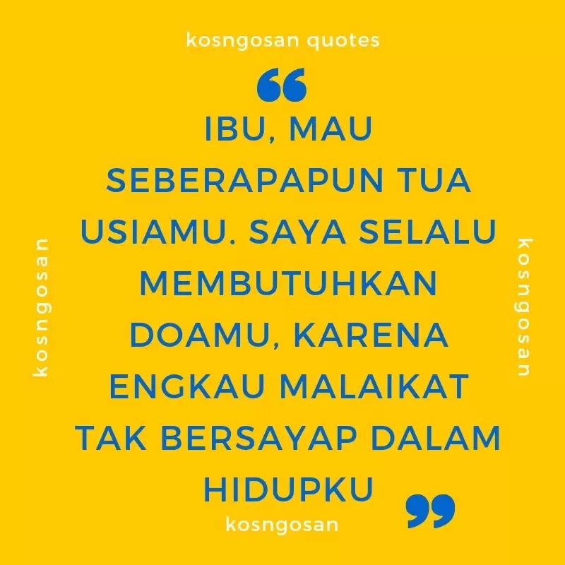 101 Kata Rindu Buat Ibu Yang Sudah Tiada Nan Jauh Disana Kosngosan