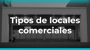 23 tipos de locales comerciales y su función