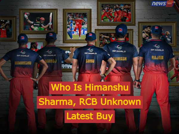 Who Is Himanshu Sharma, RCB Unknown Latest Buy