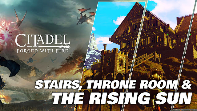 CITADEL FORGED WITH FIRE Gameplay (Hour 1 / Nov. 28, 2019) STAIRS, THRONE ROOM & THE RISING SUN!