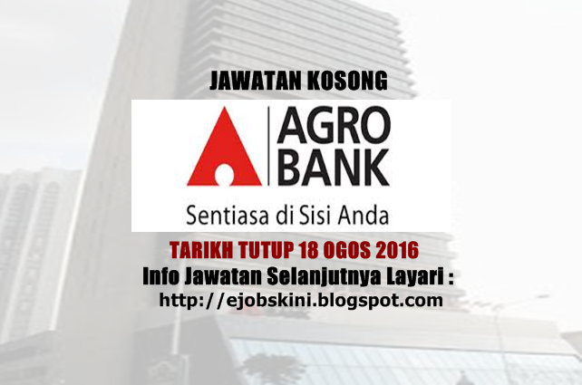 Jawatan Kosong Bank Pertanian Malaysia Berhad (Agrobank)