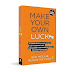 Make Your Own Luck: How to Increase Your Odds of Success in Sales, Startups, Corporate Career and Life by Bob Miglani & Rehan Yar Khan (Author)