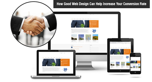 How Good Web Design Can Help Increase Your Conversion Rate