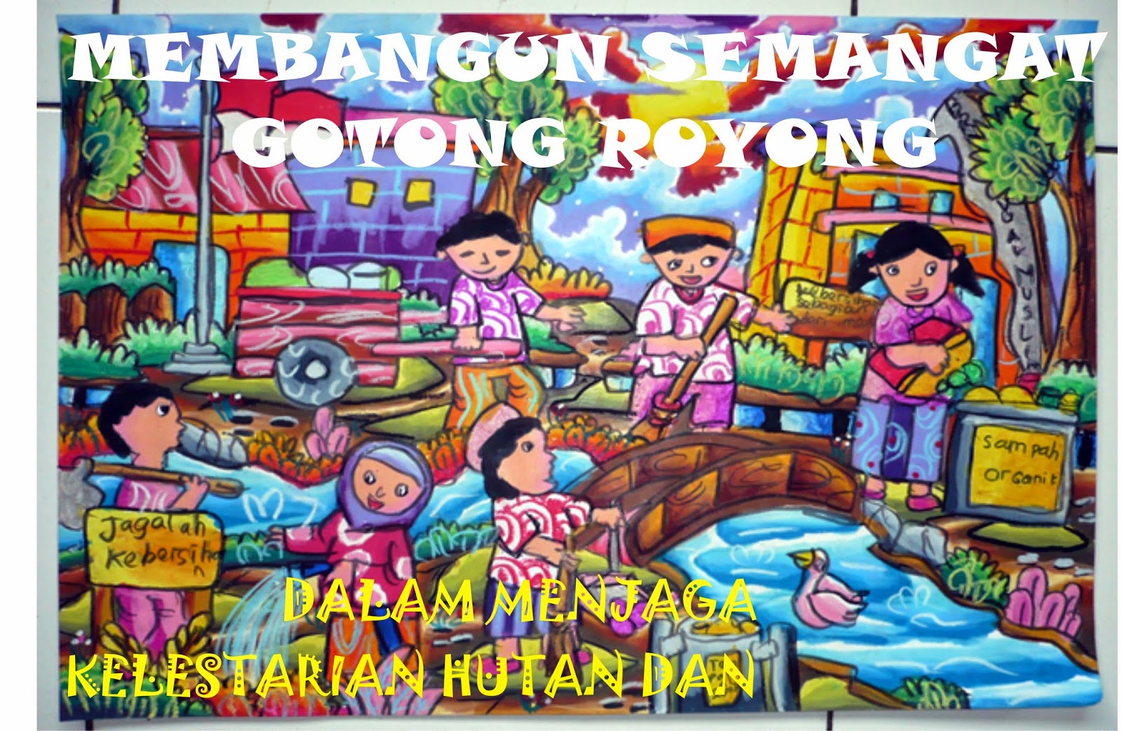Contoh Gambar Poster Gotong Royong Sinter B
