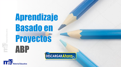 Aprendizaje Basado en Proyectos ABP