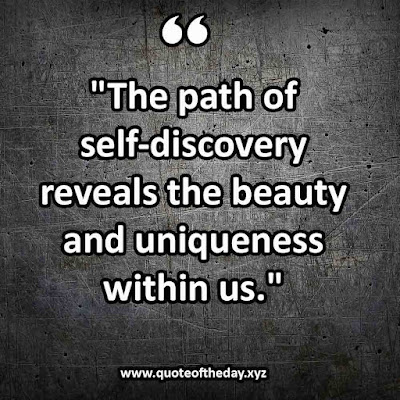 Journey of Self-Discovery Quotes