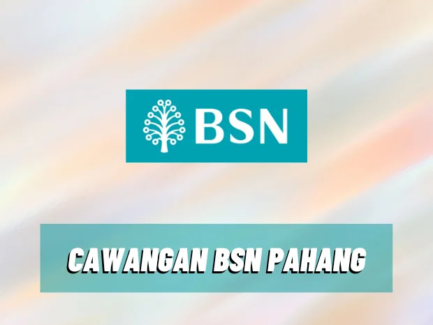 cawangan bsn pahang