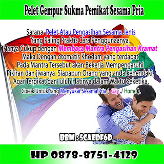 Pelet Gay Gempur Sukma