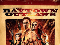 The Baytown Outlaws - I fuorilegge 2012 Film Completo In Italiano Gratis