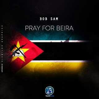 Bob Sam - Pray for Beira