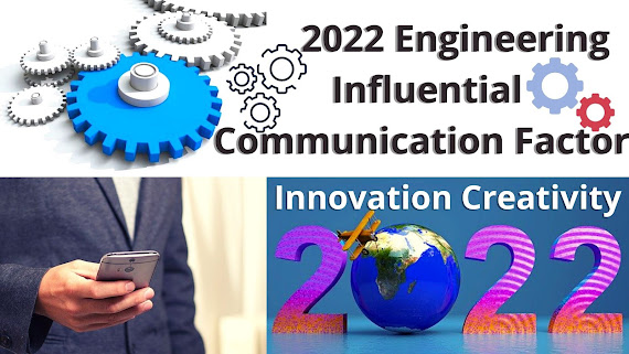 2022 Engineering Influential Communication Factors