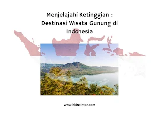 Destinasi Wisata Gunung