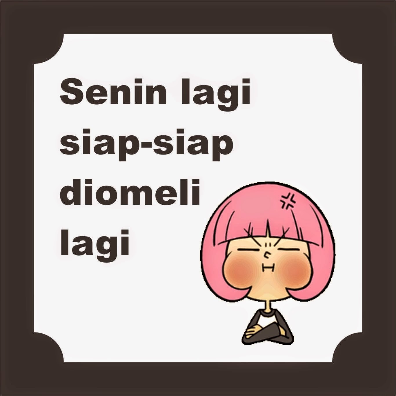 Kata Kata Lucu Hari Senin DP BBM Jomblo