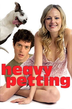 Heavy Petting (2007) Full Hindi Dual Audio Movie Download 480p 720p BluRay