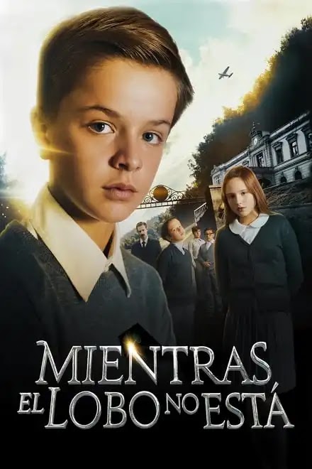 Mientras el Lobo no Esta (2017)