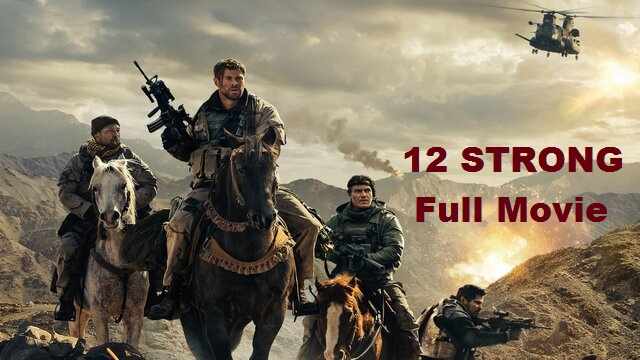 12 Strong Full Movie