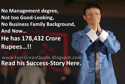 http://evergreenquote.blogspot.com/2016/12/jack-ma-success-story.html