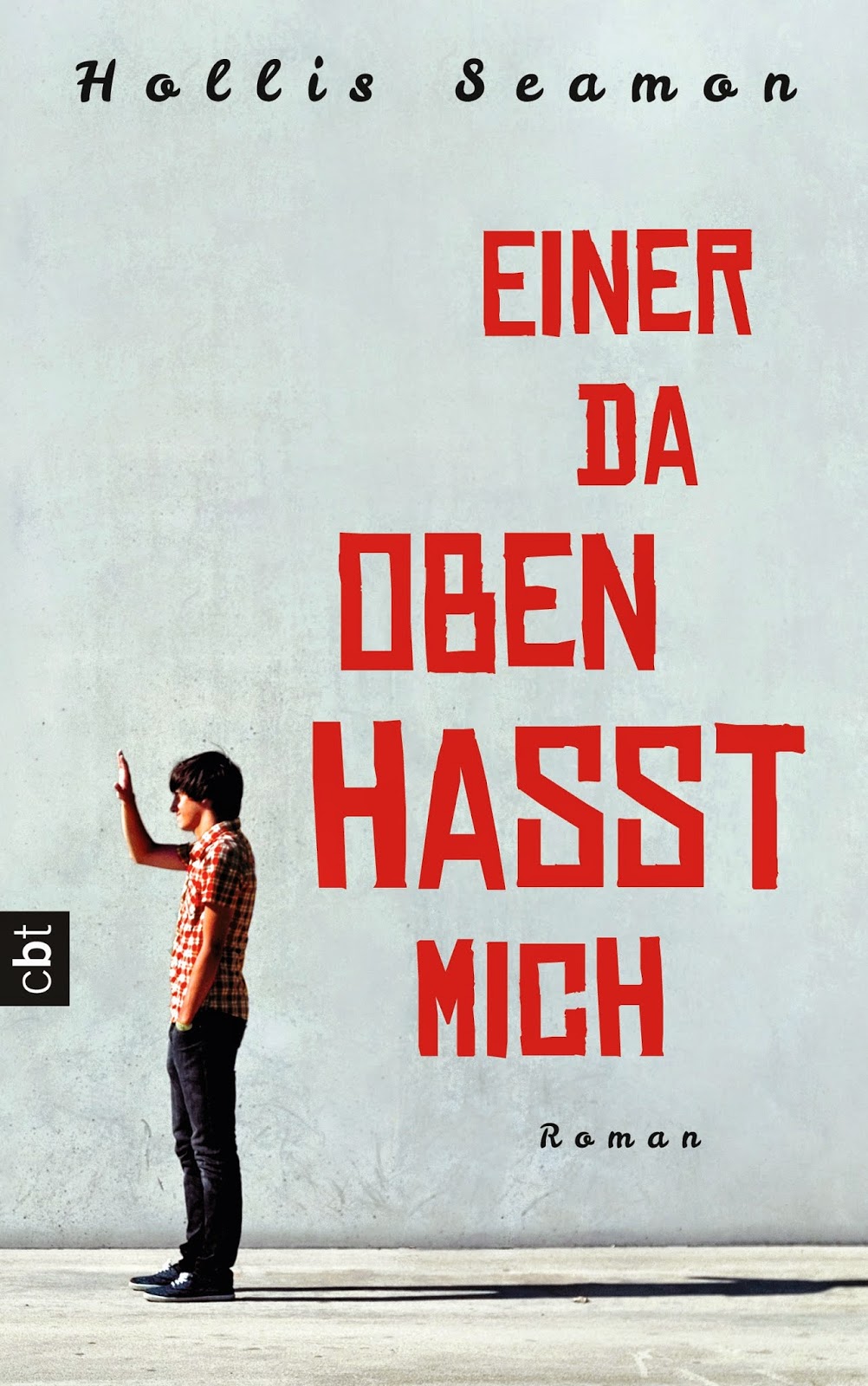 http://www.randomhouse.de/Buch/Einer-da-oben-hasst-mich/Hollis-Seamon/e448064.rhd