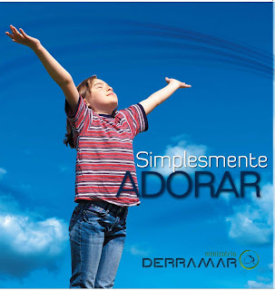 Ministério Derramar - Simplesmente Adorar 2010