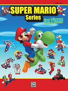 Super Mario Series (Piano Int-Adv) --- Piano - Kondo, Koji --- Alfred Publishing