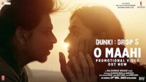 O Maahi Lyrics - Arijit Singh - Dunki (2023)