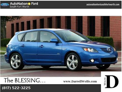 2005 Mazda3 - autonationsouthfortworth - The Blessing - DarrellWolfe.Com