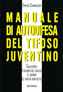 Manuale di autodifesa del tifoso juventino