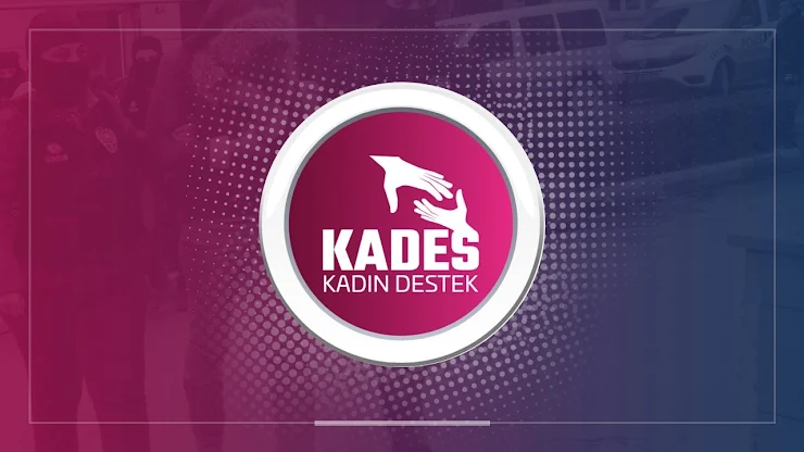 KADES nedir? KADES nasıl kullanılır? Kades uygulaması ne işe yarar? kades indir androidi ios kades indirme.