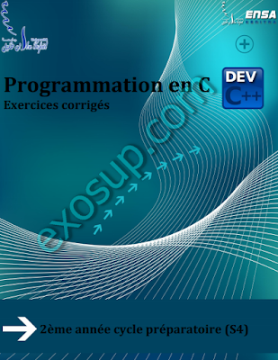 exercices corrigés programmation en c Dev-C++ ENSAK S4