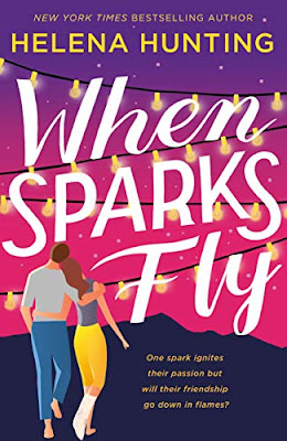 Book Review: When Sparks Fly, by Helena Hunting, 3 stars