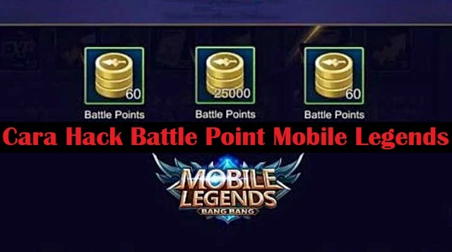 Cara Hack Battle Point Mobile Legends