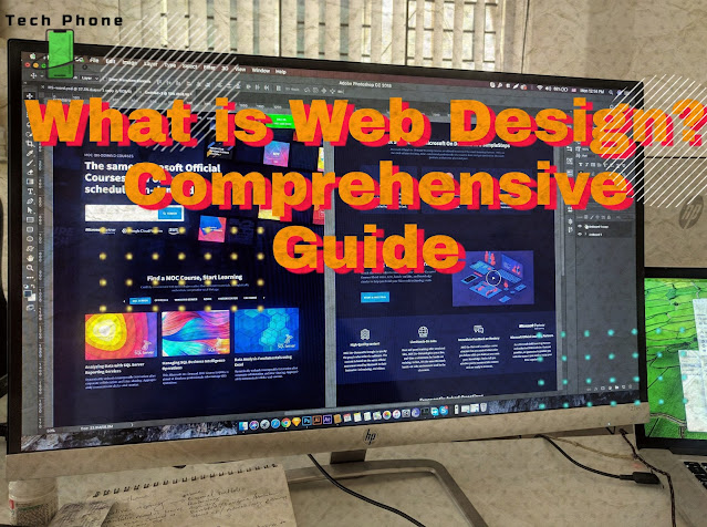 What Is Web Design?  Comprehensive Guide
